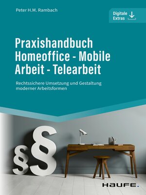 cover image of Praxishandbuch Homeoffice--Mobile Arbeit--Telearbeit